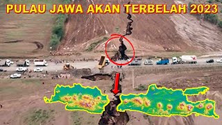 JAWA DALAM BAHAYA❗❗ TERNYATA INI PENYEBAB PULAU JAWA AKAN TERBELAH DUA 2023 - SEJARAH NUSANTARA
