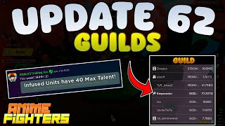 🚨UPDATE 62 GUILDS EN ANIME FIGHTERS ROBLOX