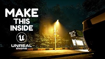 Unreal Engine 5.4 Night scene creation | Full detail tutorial