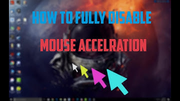 How to fully disable mouse acceleration Smoothing and lag For Gaming 2019