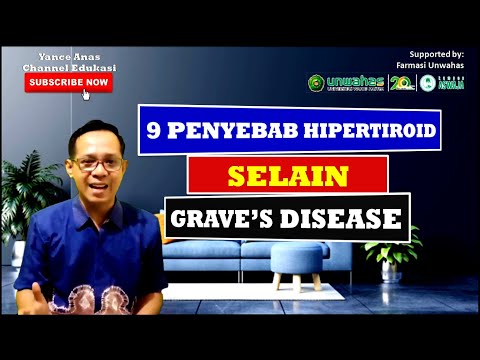 9 Penyebab Hipertiroid selain Grave Disease - Materi Kuliah Farmakoterapi Hormon & Endokrin