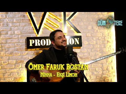 Ömer Faruk Bostan - Ninna / Ekşi Limon (Akustik Performans)