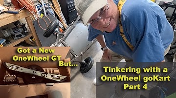 Tinkering with a OneWheel goKart part 4
