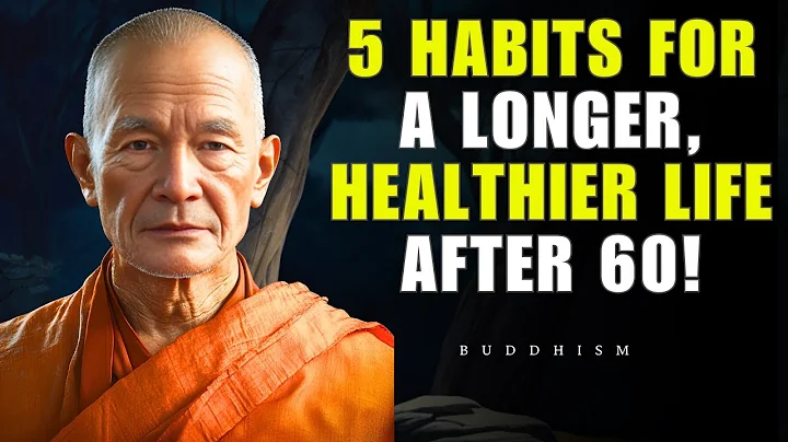 5 Daily Habits for Longevity: A Buddhist Approach to Living Longer, Healthier, and Happier After 60