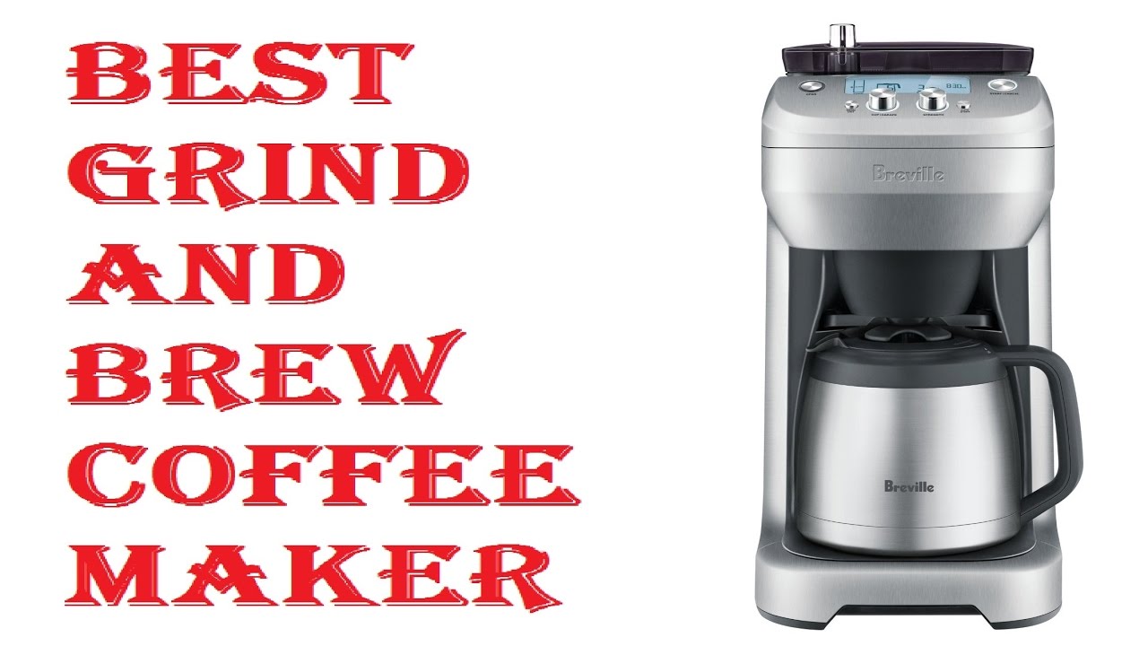 Best Grind And Brew Coffee Maker - YouTube