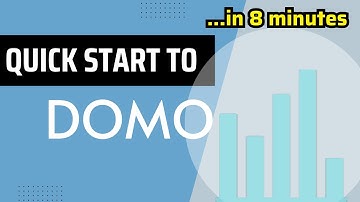 Quick Start to Domo