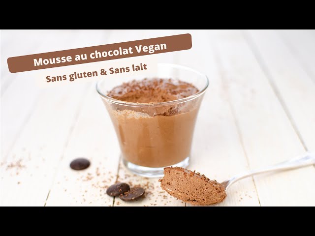 🍫 MOUSSE AU CHOCOLAT VEGAN SANS OEUF : Recette facile et rapide