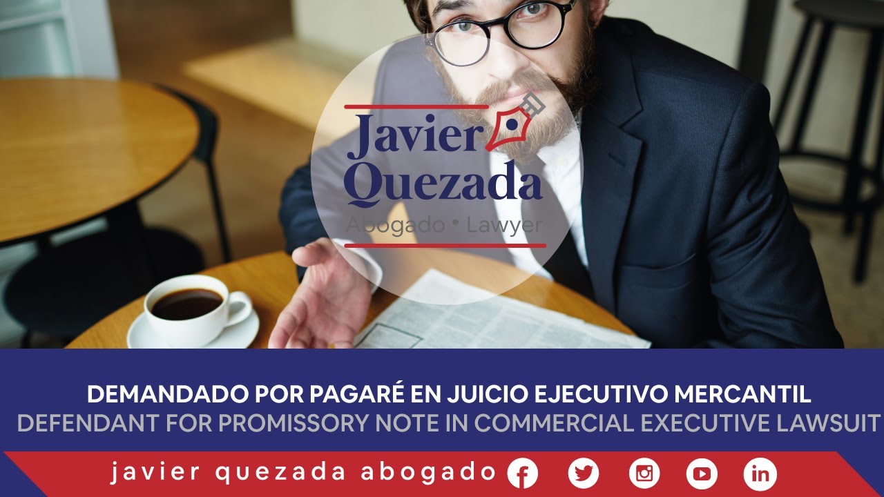 Demandado por Pagaré en Juicio Ejecutivo Mercantil - Asesoría Legal por