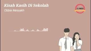 Kisah Kasih di Sekolah - Obbie Messakh (1987) HQ