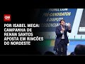 Campanha de Renan Santos aposta em rincões do Nordeste | LIVE CNN