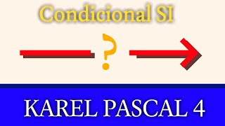 Karel 4 - Condicional Si