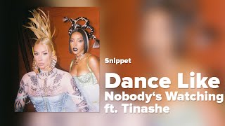 Iggy Azalea - Dance Like Nobody's Watching ft. Tinashe (Official Snippet) Resimi