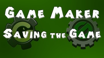 Game Maker Tutorial - The Game Has Been Saved