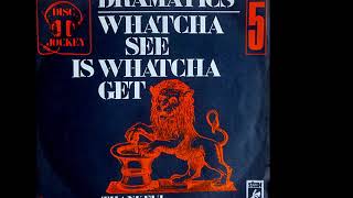 The Dramatics ~ Whatcha See Is Whatcha Get 1971 Soul Purrfection Version