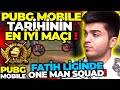 PUBG MOBİLE TARİHİNİN EN İYİ MAÇI! FATİH LİGİNDE ONE MAN SQUAD KALIRSAM - PUBG Mobile