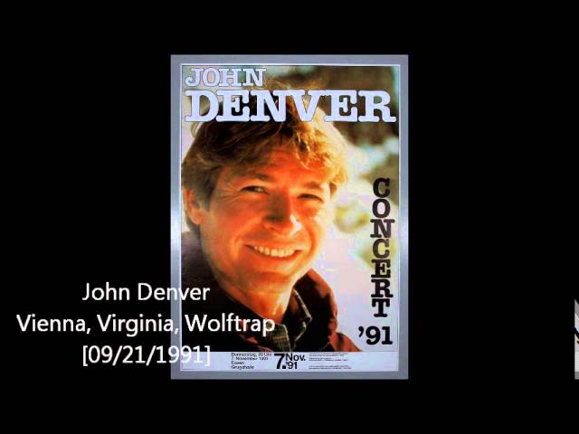John Denver / Live in Vienna, Virginia, Wolftrap [09/21/1991
