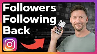 How To Check Instagram Followers That Don't Follow You Back
