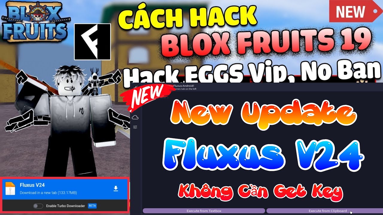 HACK Blox Fruit [ Clien Fluxus V20 ] update 19 [FIXLAG]