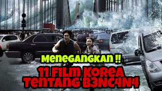 MENEGANGKAN !! 11 Film Korea Bertema B3NC4N4