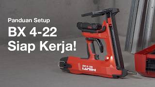 Panduan Mulai Cepat Hilti BX 4-22 | Persiapan Cepat dan Minimalkan Waktu Henti
