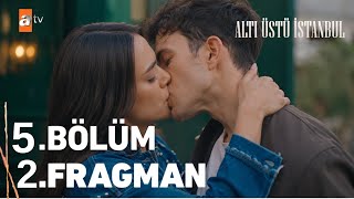 Altı Üstü İstanbul | 5. Bölüm 2. Fragmanı - \