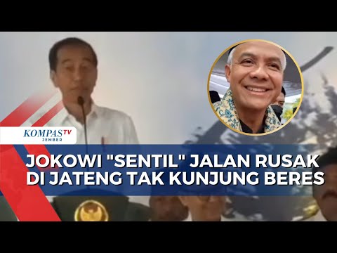 Jokowi "Sentil" Jalan Rusak di Jateng Tak Kunjung Beres, Ganjar Kritik Jalan Rusak di Lampung