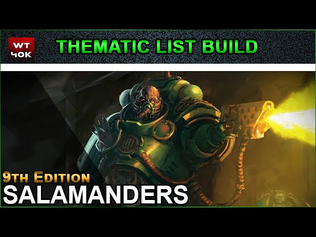 Salamanders - Bringing the RAW POWER in Warhammer 40K Arks of Omen