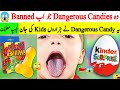 5 most dangerous banned candies ever pt2   mudassir talks