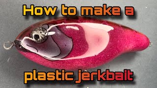 How to make a plastic jerkbait