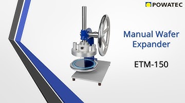 POWATEC Manual Wafer/Die Matrix Expander ETM-150