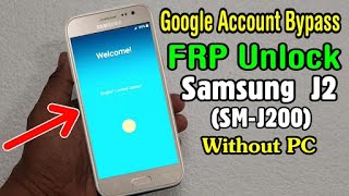 samsung j2 (J200G) frp bypass remove 1000% Working 2021 New Trick