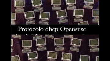 Instalación y configuración dhcp en Opensuse