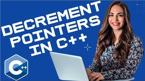 C++ Programming Tutorials 43: Decrement a Pointer in C++ Programming