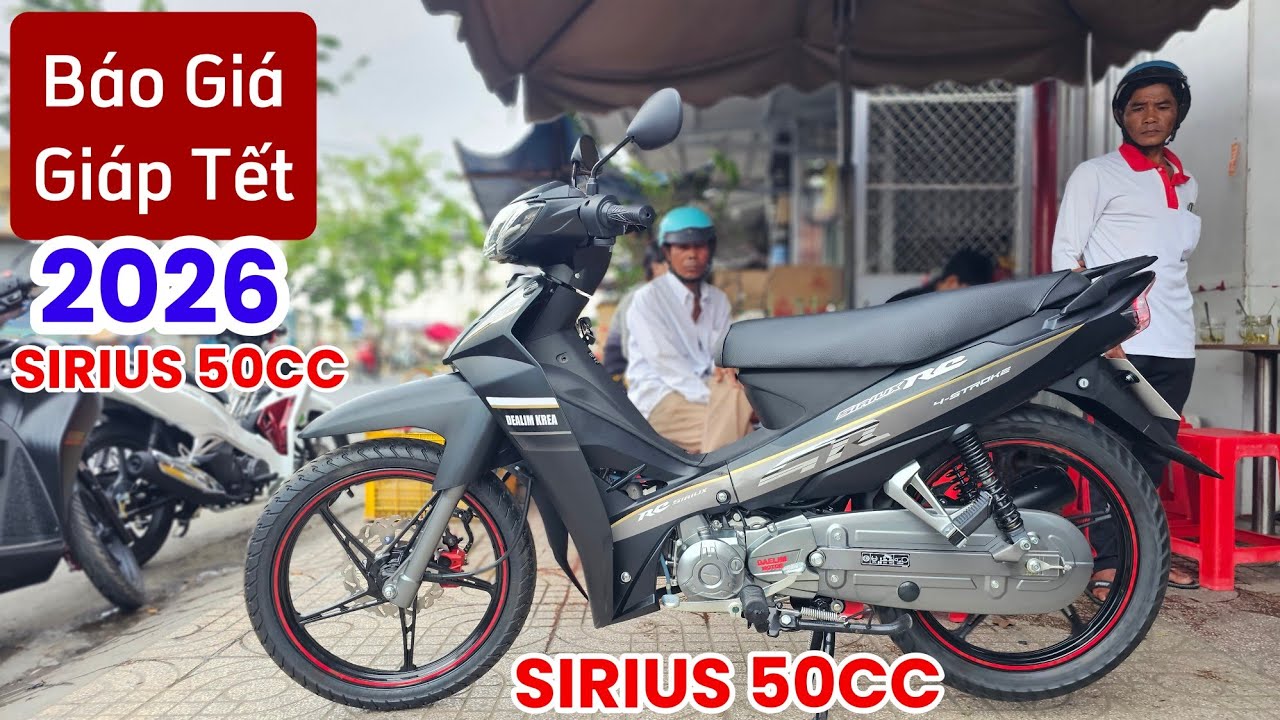 Báo giá SIRIUS 50CC giáp tết 12/02/2026 tại CH Mai Duyên. Khải Phạm #hocsinh #sirius #50cc #2026 #xe