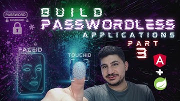 Build Passwordless Applications - Part 3