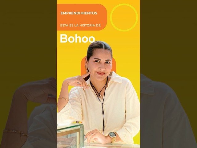Historia de emprendimiento Bohoo: De vender sus joyas en ferias a tener presencia en México