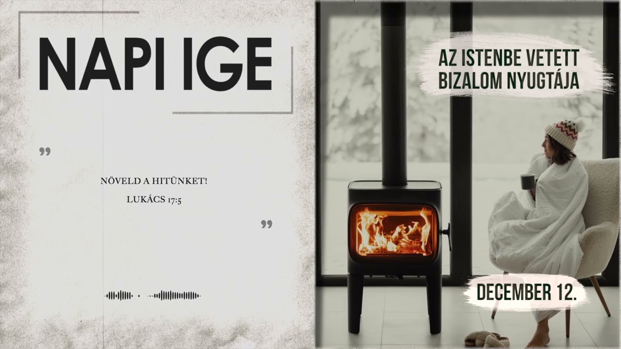 Napi IGE | Az Istenbe vetett bizalom nyugtája | 2025.12.12