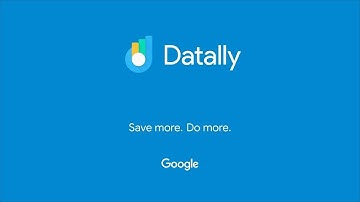 Google Datally App:  What is Datally App | How to Save Mobile data using App.