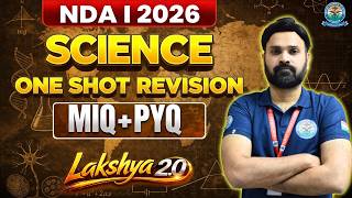 NDA Science One Shot Revision 🔥 NDA 1 2026 Live Classes | NDA Exam Preparation Videos | NDA 2026