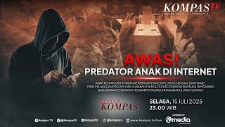 Awas! Predator Anak di Internet I BERKAS KOMPAS