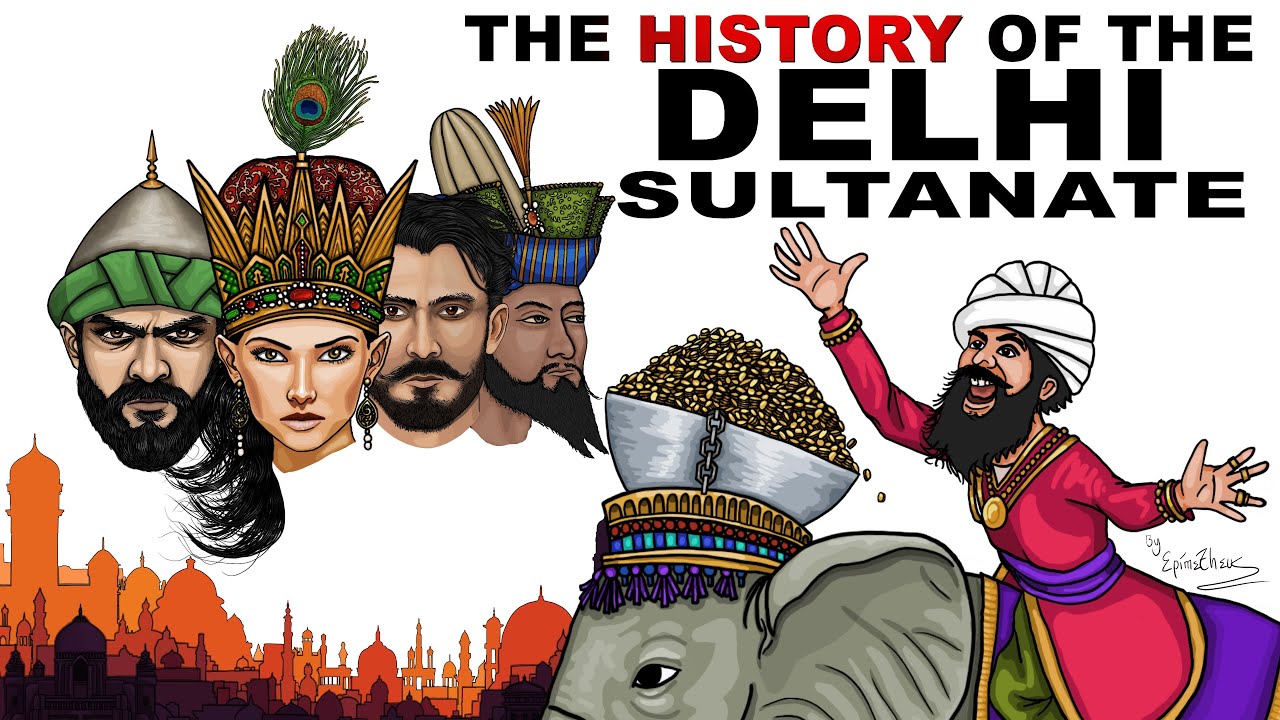 Who were the Sultans of DelhiConquest of India Mongol invasionsDelhi Sultanate History
