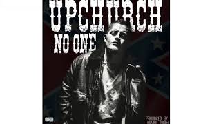 Watch Upchurch No One Told Us video