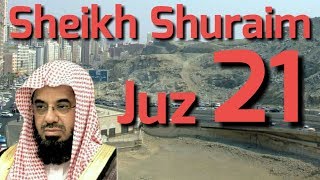 Al   Qur'an Juz 21 Sheikh Shuraim