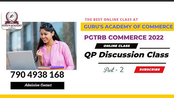 PGTRB Commerce  2022 - Question Paper Discussion -  Part 2 | Admission Begins