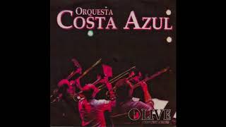 Video thumbnail of "Orquesta Costa Azul - Alabanciosa"