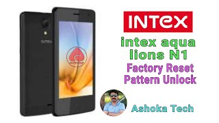 INTEX lions N1 hard reset / Factory reset / pin pattern unlock
