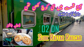 Luckily Got Brand New Coach in 102DN Subk Raftar Express | Just Another RWP-LHR Journey