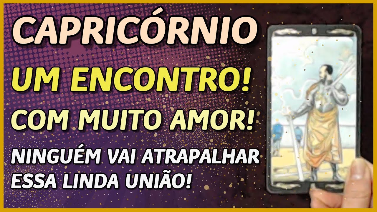 CAPRICÓRNIO ♑️ // 💖UM ENCONTRO COM MUITO AMOR! 💖 - NINGUÉM VAI IMPEDIR ESSA UNIÃO🙏💖⚖️