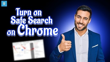 How to Turn on Safe Search filter in Google Chrome !!