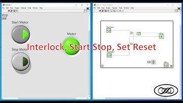 LabVIEW for Engineers : Interlock, Start Stop, Set Reset